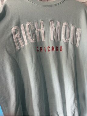 Rich Mom Chicago Mint Green Crewneck Sweatshirt